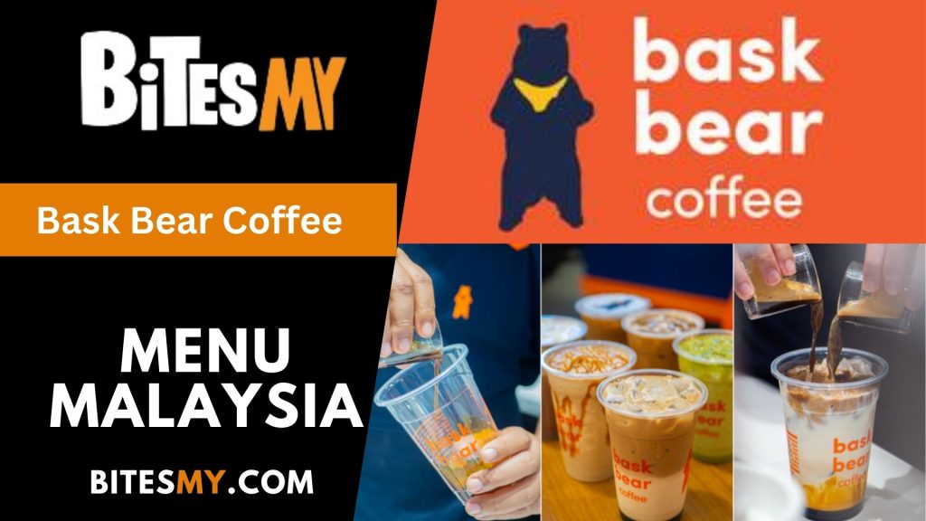 Bask Bear Coffee Menu Malaysia