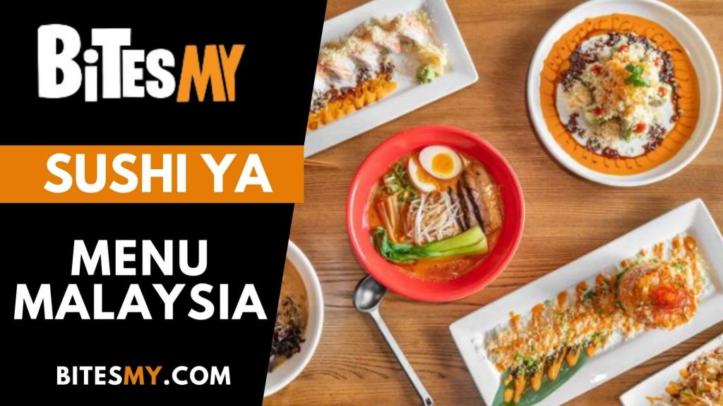 Sushi Ya Menu Malaysia