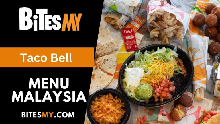 Taco Bell Menu Price Malaysia (Updated 2024)