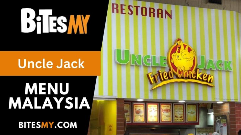Uncle Jack Menu Price Malaysia (Updated 2024)