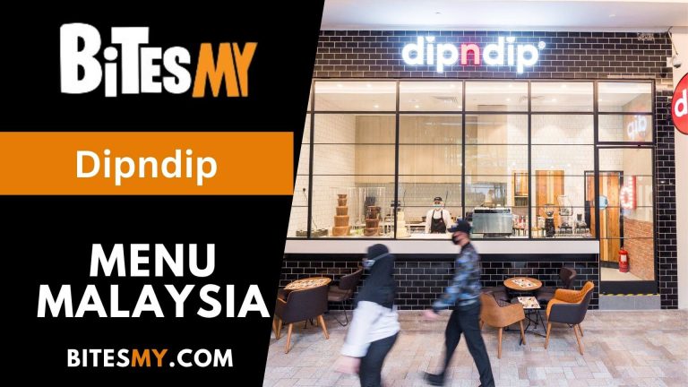Dipndip Menu Price Malaysia (Updated 2024)