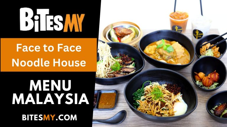 Face to Face Noodle House Menu Malaysia Price (Updated 2024)