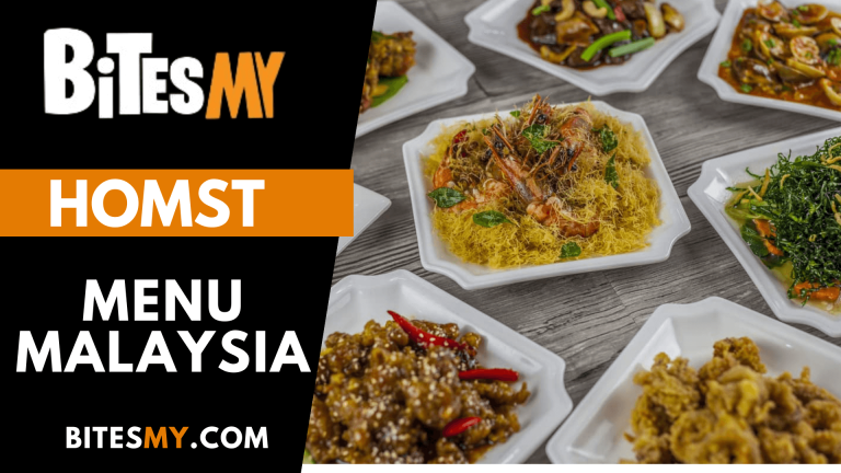 Homst Menu Price Malaysia (Updated 2024)
