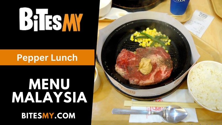 Pepper Lunch Menu Price Malaysia (Updated 2024)