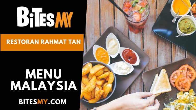 Restoran Rahmat Tan Menu Price Malaysia (Updated 2024)