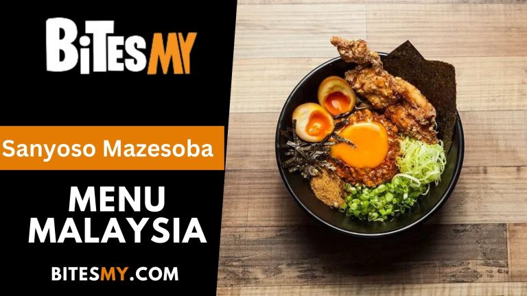 Sanyoso Mazesoba Menu Price Malaysia (Updated 2024)