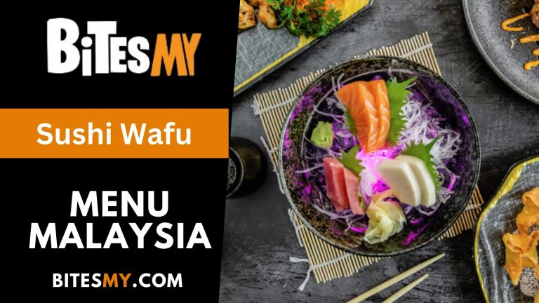 Sushi Wafu Menu Price Malaysia (Updated 2024)