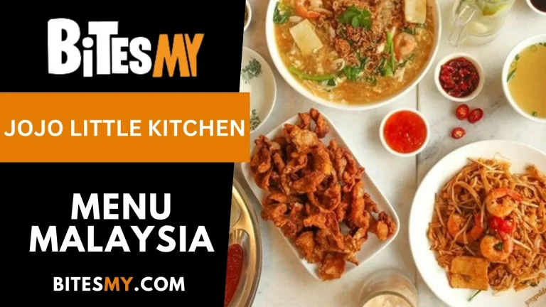 Jojo Little Kitchen Menu Prices Malaysia (Updated 2024):